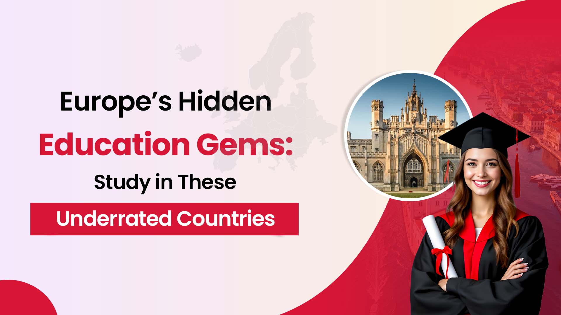 Europe’s Hidden Education Gems: Study in These Underrated Countries