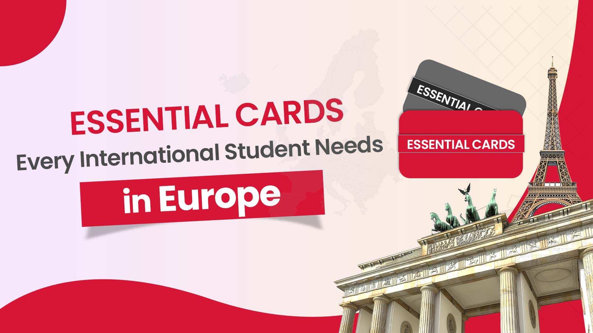 Essential Cards Every International Student Needs in Europe: A Country-by-Country Guide