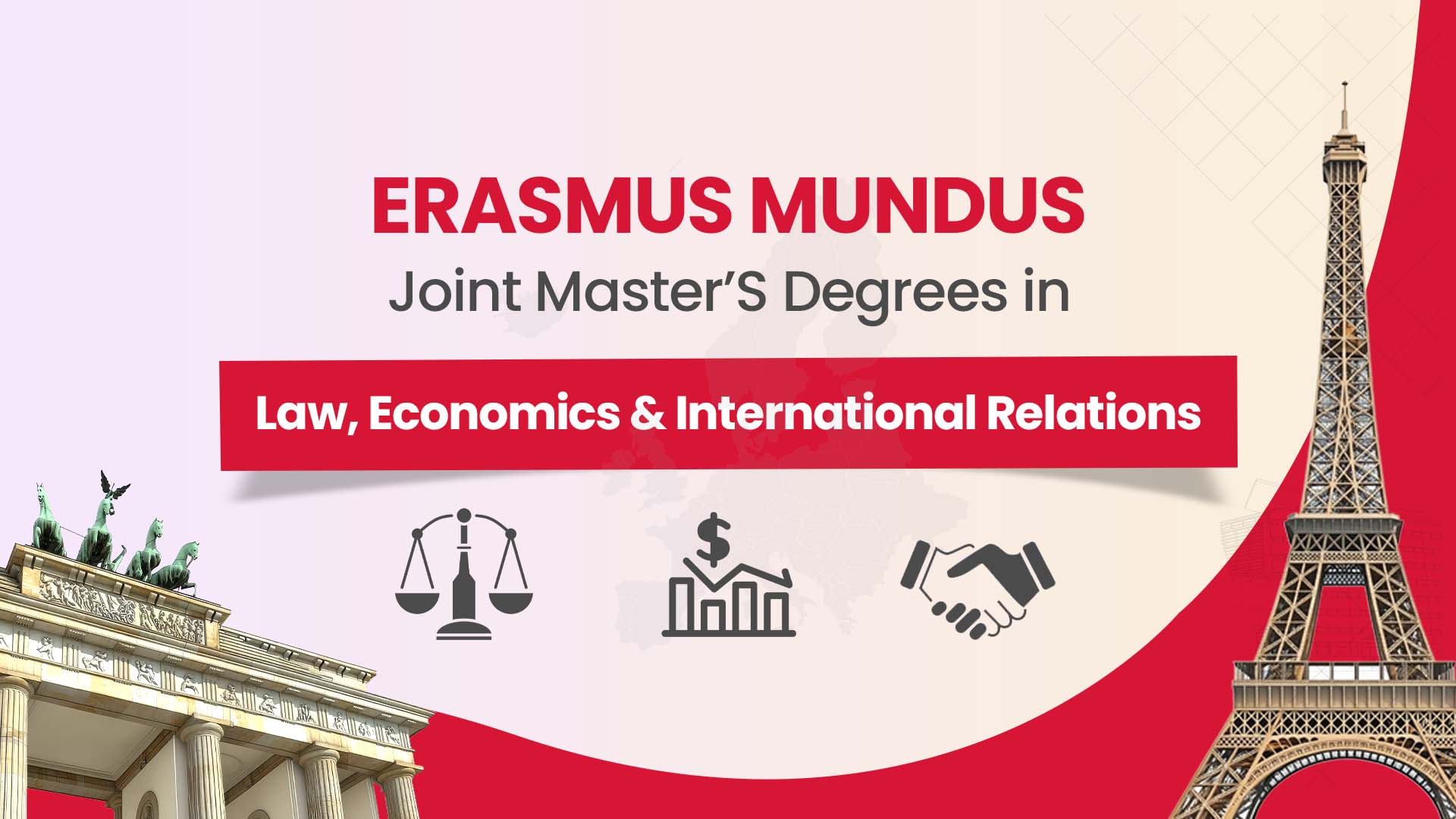 Erasmus Mundus Joint Master's Degrees in Law, Economics & International Relations