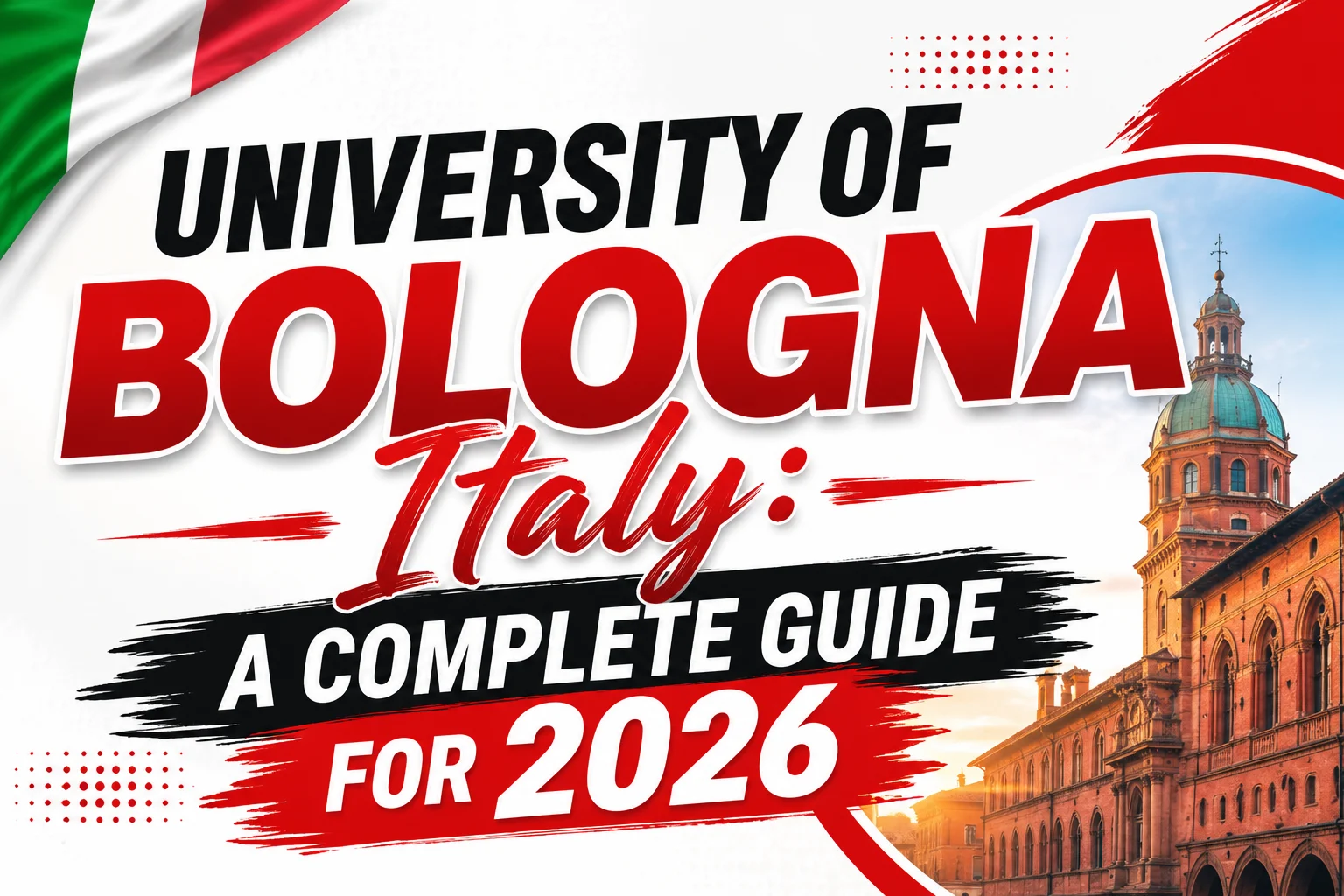University of Bologna Italy: A Complete Guide for 2026